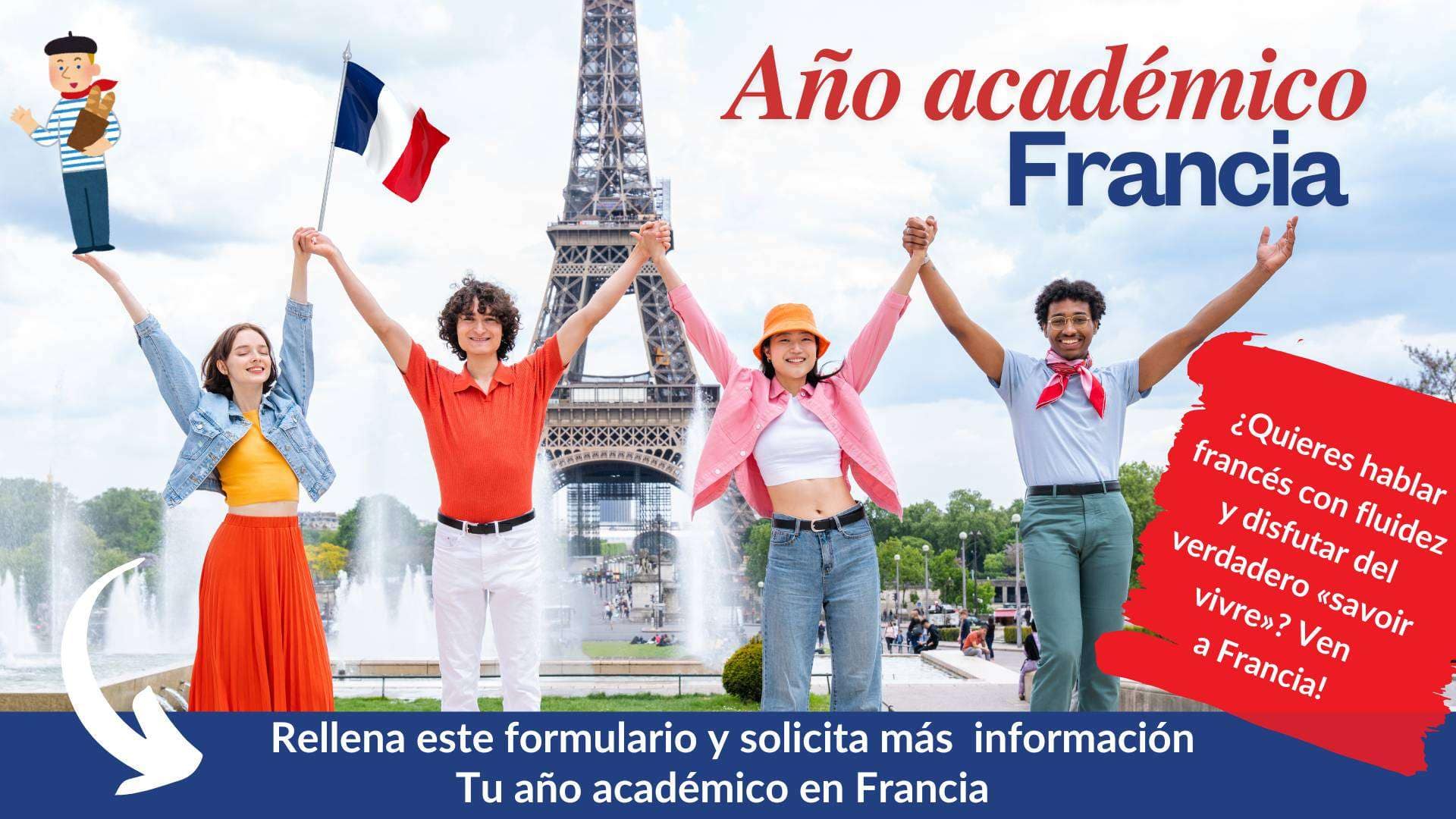 Rellena este formulario año académico en Francia
